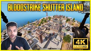 BLOODSTRIKE SHUTTER ISLAND ULTRA GRAPHICS FIRST GAMEPLAY | FIRST IMPRESSION - YE TO BAWAAL HAI💀🌚