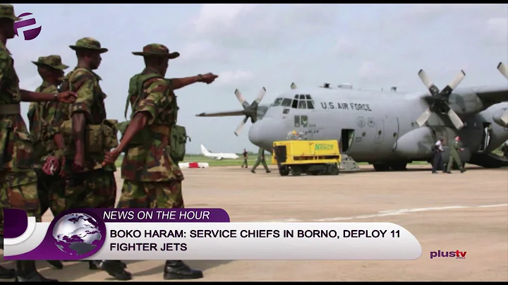Boko Haram: Service Chiefs In Borno, Deploy 11 Fighter Jets for Special Ops