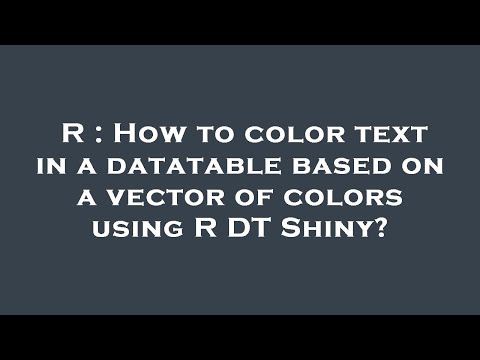R : How to color text in a datatable based on a vector of colors using R DT Shiny?