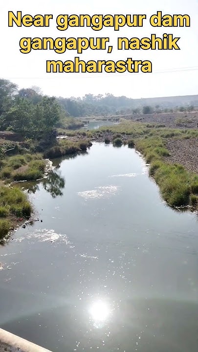 near gangapur dam gangapur nashik#nashik - YouTube