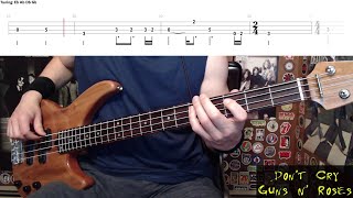 Don't Cry by Guns N' Roses - Bass Cover with Tabs Play-Along