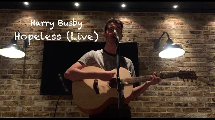 Harry Busby - Hopeless (Live in Reading)
