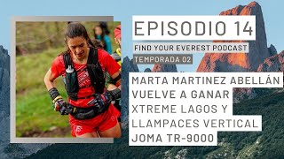 T02E14 XTREME LAGOS + LLAMPACES VERTICAL | FIND YOUR EVEREST PODCAST BY Javi Ordieres by Javier Ordieres 3,324 views 1 month ago 1 hour, 26 minutes
