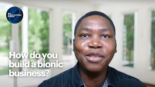 How Do You Build A Bionic Business? The Tomorrowtoday Podcast