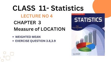 chapter 3 measure of location exercise question| weighted mean