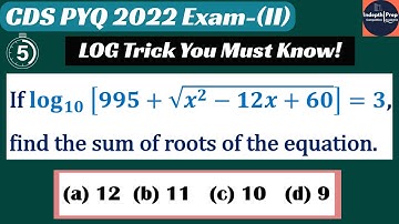 CDS Maths PYQ | Crack This Log Puzzle Instantly! Logarithm problems for UPSC CDS | JEE Math Exam