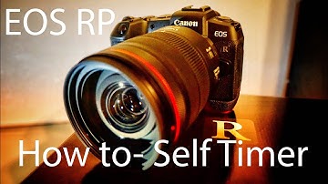 How to Set the Self Timer- Canon EOS RP