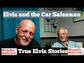 Elvis and the Car Salesman