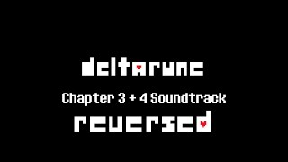 77 - AIRWAVES - REVERSED Deltarune CH 3+4 OST