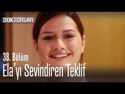 Ela, evlilik teklifi alıyor - Doktorlar 38. Bölüm