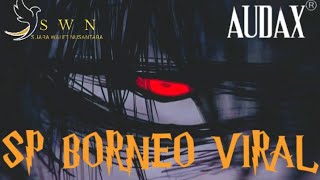 SP BORNEO TERBARU 2024 | Suara Walet Terbaru