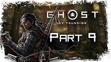 GHOST OF TSUSHIMA Gameplay Walkthrough HARD MODE Part 9