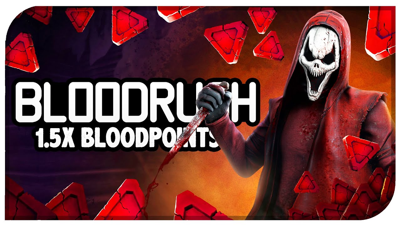 Dead By Daylight Bloodhunt! Dead By Daylight How To Maximize Your