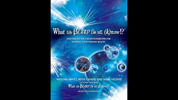 What the BLEEP Do We Know! Full Movie - Dutch - Arabic - Spanish - Subs