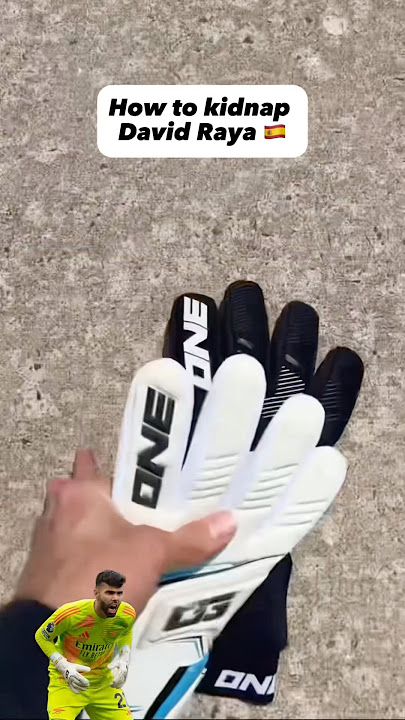 HOW TO KIDNAP DAVID RAYA 😂🧤Would it work with you? #shorts #goalkeeper #raya