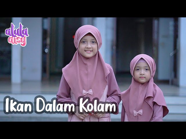 ALULA AISY - ALLAHUMMA SHOLLI ALA MUHAMMADIN || IKAN DALAM KOLAM VERSI SHOLAWAT class=