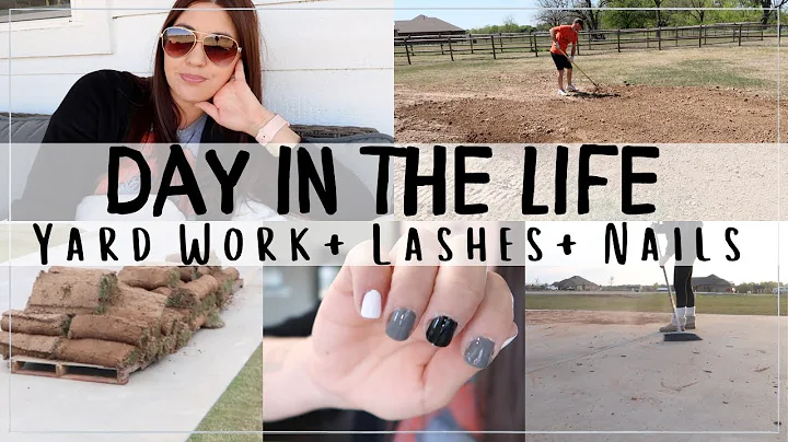YARD WORK WITH US | LASHES and NAILS | ASHLEYandCH...