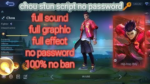chou stun skin script | full sound | full effects | full graphic | no password