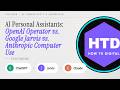 OpenAI Operator vs Google Jarvis vs Claude - Which AI Assistant Wins?