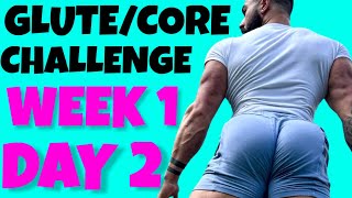 SEASON 2 | 6 WEEK GLUTE/CORE WORKOUT CHALLENGE | Week 1, Day 2 | No Equipment, No Excuse Workout!