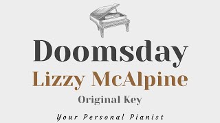 Doomsday - Lizzy McAlpine (Original Key Karaoke) - Piano Instrumental Cover with Lyrics