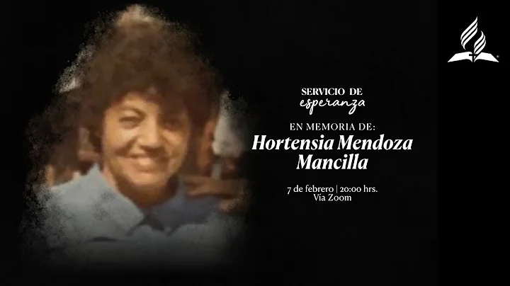 Servicio de Esperanza | En memoria de: Hortensia M...