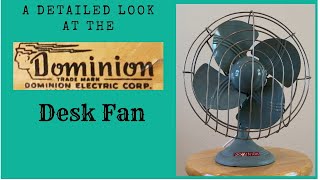 Vintage Dominion 10' Oscillating Fan - Part 1: A Detailed Look