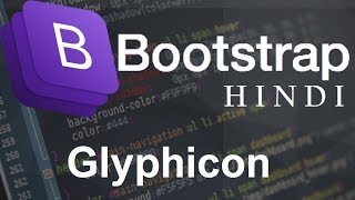 Bootstrap for beginners   12   Glyphicon ( हिन्दी)