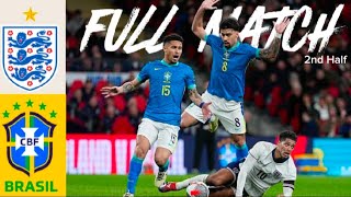 [Full Match] England - Brazil | 24 March 2024 | 2nd Half | ทีมชาติอังกฤษ - ทีมชาติบราซิล