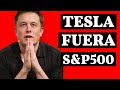 TESLA FUERA del S&amp;P 500💥 2020