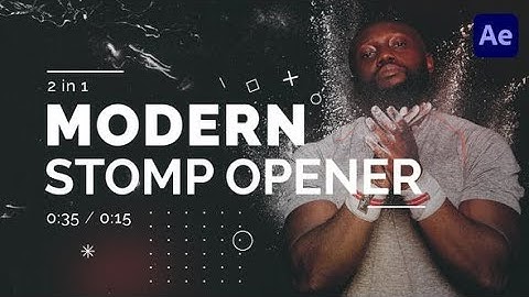Modern Stomp Opener After Effects Template Videohive 28971213