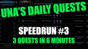 Lost Ark - Speedrun #3 - 3 quests in 6 minutes - Una