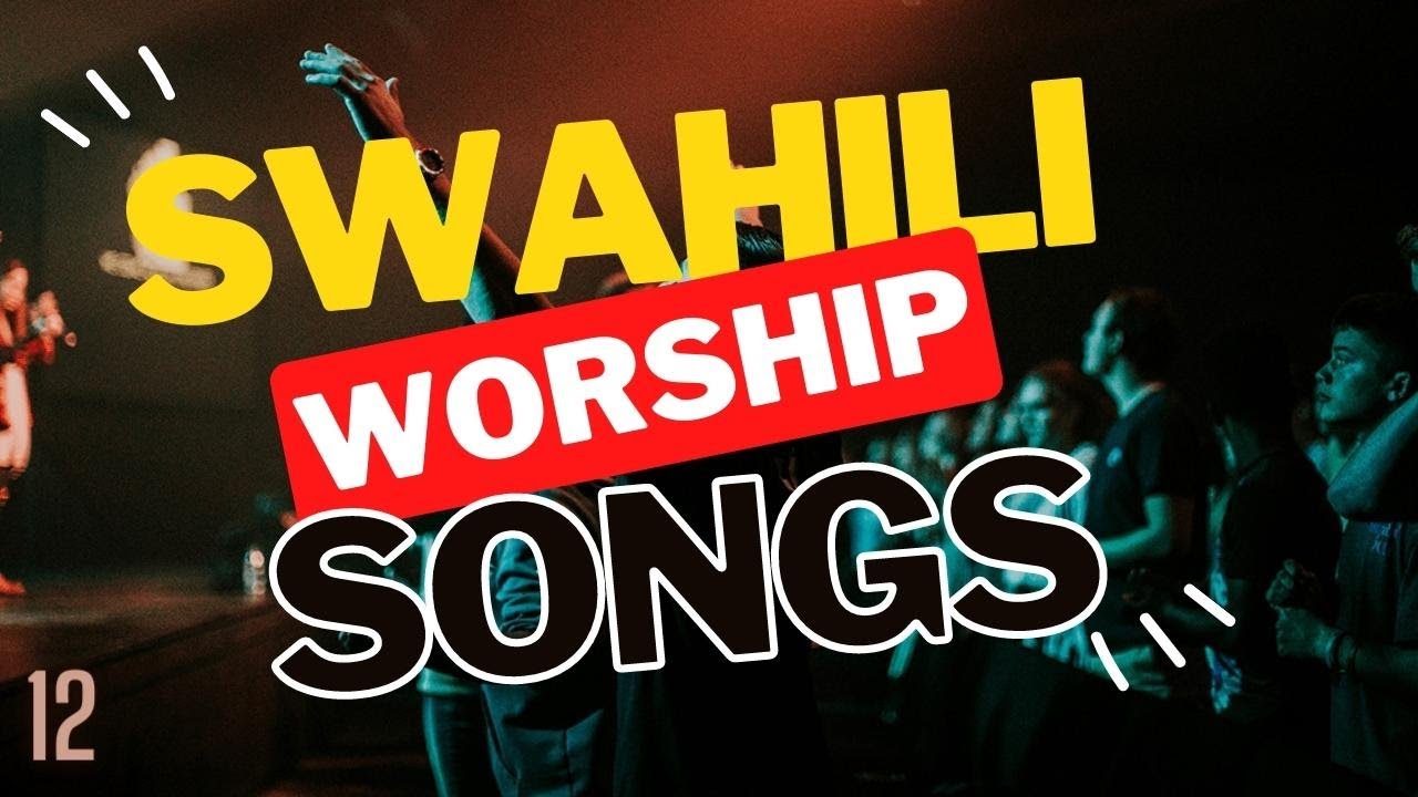Best Swahili Worship Songs of All Time  Deep Spirit Filled Worship Mix  DJLifa