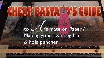 TRADITIONAL ANIMATION TOOLS: Where to Buy and How to Make (on a Budget)