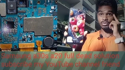 Samsung #A30s dead problem 100% solution Samsung a30s no poweron a30 full short solution