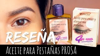 la licenciatura De ninguna manera estilo A prueba: Aceite para hacer crecer pestañas PROSA 4 en 1 | Karla Burelo :)  - YouTube