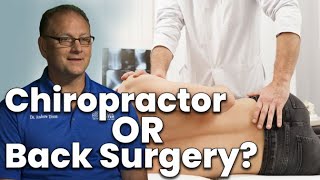 Chiropractor Chooses Back Surgery