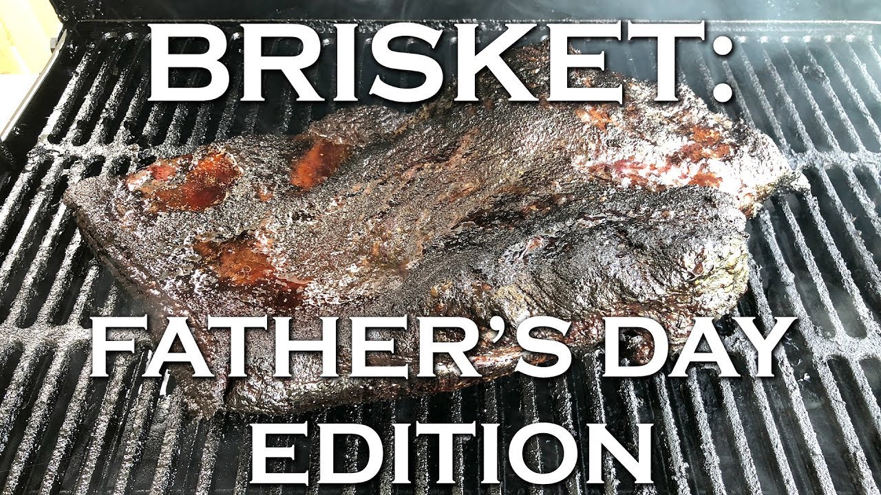 BRISKET Father's Day Edition YouTube