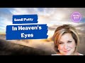 ♫ In Heaven’s Eyes lyric video - Sandi Patty ♫