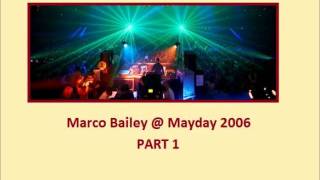 Marco Bailey @ Mayday 2006 Part 1