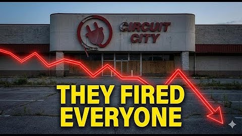 Circuit City Bankruptcy; What happened?