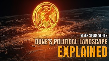 Complete DUNE POLITICS and THE GREAT HOUSES Explained To Fall Asleep To | Dune Explained