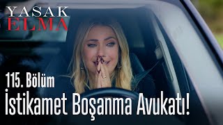 İstikamet boşanma avukatı! - Yasak Elma 115. Bölüm