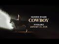 Hayden Ryann - Cowboy [Teaser]