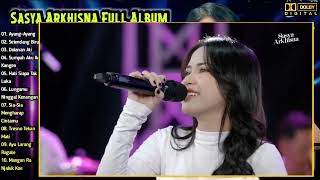 Ayang-Ayank - Sasya Arkhisna | Full Album Terbaru | Dangdut Koplo | Dolanan Ati,Ayu Larang Ragate