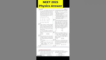 NEET 2025 Physics Answer KEY | NEET 2025 Paper Solution #neet2025 #neet #neetphysics