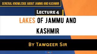 Lec 4 | Lakes of Jammu and Kashmir | General Knowledge about Jammu and Kashmir|By Tawqeer Sir screenshot 5