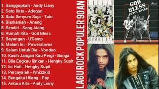 Lagu Rock Populer Tahun 90an (Andy Liany,Hengky Supit, Adegan,God Bless dll)