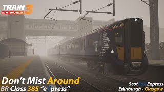 Don't Mist Around : ScotRail Express : Train Sim World 3 [1080p 60fps]