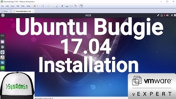 Ubuntu Budgie 17.04 Installation + VMware Tools on VMware Workstation [2017]